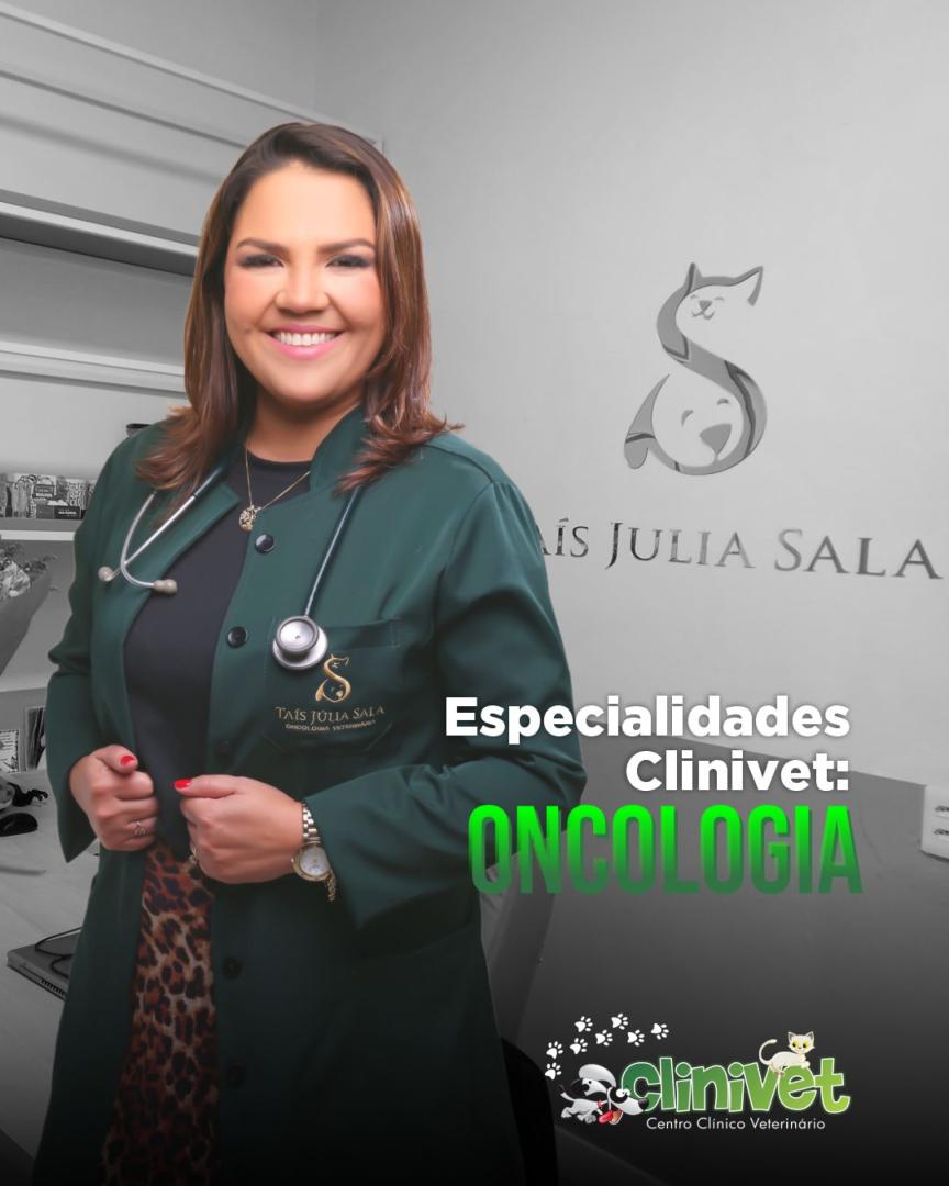 Especialidade Oncológica - Clinivet